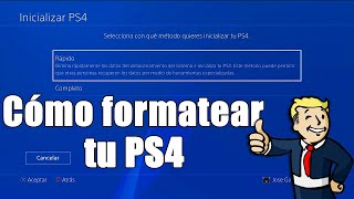 CÓMO FORMATEAR TU PS4 DE FORMA SEGURA [upl. by Veradi]