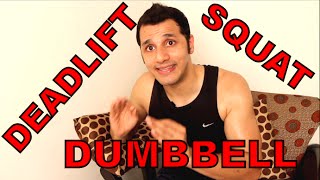 Whats the difference between Dumbbell Squat and Dumbbell Deadlift [upl. by Blisse]