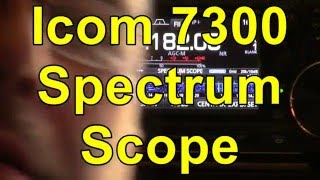 Icom 7300 Spectrum Scope  IMPROVED [upl. by Katherina835]