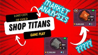 SHOP TITANS MARKET ANALYSIS 76 Are T14 Elements worth it [upl. by Hedve]