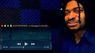 ​a message to tina belcher  XXXTENTACION REACTION [upl. by Remington]