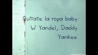 Wisin y Yandel ft Daddy Yankee Hipnotizame Remix Letra [upl. by Nael198]