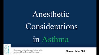 Anesthetic considerations in Asthma [upl. by Amikat]