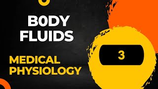 BODY FLUIDS 3  HUMAN PHYSIOLOGY  SEMBULINGAM MEDICAL PHYSIOLOGY [upl. by Geffner]