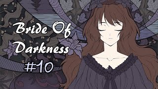 Ждем продолжения  Bride Of Darkness 10 [upl. by Atinehs]