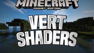 VERT SHADERS  BEST MCPE SHADERS FOR 116115114 [upl. by Direj]