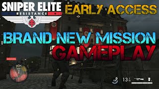 Sniper Elite Resistance  Brand New EARLY ACCESS Gameplay  FULL MISSION Hands On Preview [upl. by Davey863]