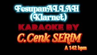 FesupanAllah Klarnet Karaoke [upl. by Weinhardt]