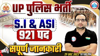 UP Police SI ASI Notification 2023  UPSI ASI Post 921 Syllabus Exam Date Info By Ankit Bhati Sir [upl. by Fu]