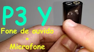 Como juntar microfone e fone em um p3  P3 Y [upl. by Luar]