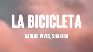 La Bicicleta  Carlos Vives Shakira Letra [upl. by Inaja664]