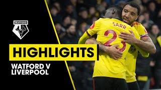 WATFORD 30 LIVERPOOL EXTENDED HIGHLIGHTS  SARR amp DEENEY GOALS [upl. by Eatnoled]