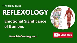 Emotional Significance of Bunions  Reflexology [upl. by Riti850]