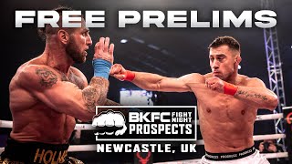 BKFC PROSPECTS NEWCASTLE  FREE PRELIMS LIVE [upl. by Ennahtebazile998]