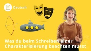 Charakterisierung schreiben Das musst du beachten  Deutsch  Learnattack [upl. by Butte]