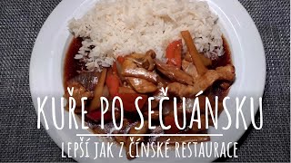 KUŘE PO SEČUÁNSKU  lepší jak z čínské restaurace [upl. by Sedberry603]