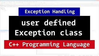 Creating Custom User Defined Exception Class  C Video Tutorial [upl. by Kroll762]