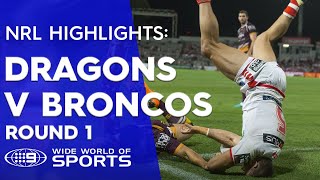 NRL Highlights St George Illawarra Dragons v Brisbane Broncos  Round 1 [upl. by Acisey504]