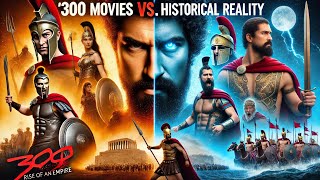 300 Movie vs Historical Reality EPIC Differences [upl. by Raynor]