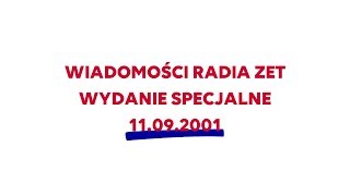 ZETmaniak Wiadomości Radia ZET  11 września 2001 [upl. by Yellat]