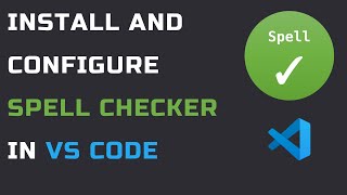 How to Use VS Code Spell Checker  Detailed walkthrough to setup and use multiple languages [upl. by Philina]