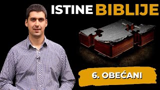 6 OBEĆANI Istine Biblije  Nemanja Boričić [upl. by Valentine562]