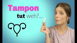 TAMPON TUT WEH BEIM EINFÜHREN😢  AUF DIESE DINGE SOLLTEST DU ACHTEN [upl. by Esther]