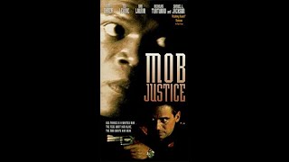 Opening to Mob Justice 1995 VHS [upl. by Assiroc]