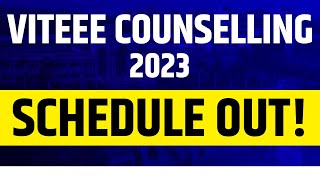 VITEEE Counselling Process 2023  Schedule  Registration  Choice Filling  Seat Allotment  Fees 🔥 [upl. by Nahtanaoj609]