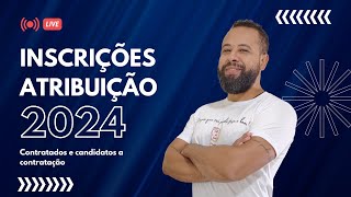 Inscrições atribuição de aulas 2024  Contratados e candidatos a contratação [upl. by Rothschild911]