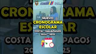 Cronograma Escolar Costa  Galápagos 2024  2025 [upl. by Mctyre]