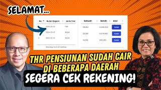 🔴BAHAGIA THR PENSIUNAN SUDAH CAIR DI BEBERAPA DAERAH SEGERA CEK REKENING [upl. by Kliber]