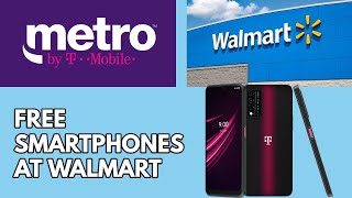 Metro By TMobile Free Phones Now In Walmart [upl. by Nagol]