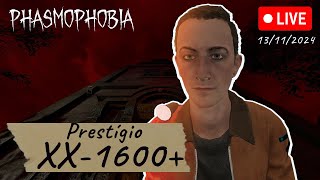 18 PHASMOPHOBIA  PRESTÍGIO XX1600  Haja [upl. by Neirb]