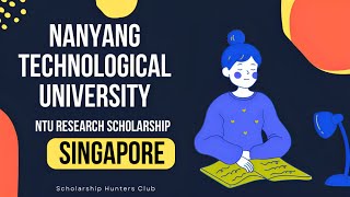 How to Apply at the Nanyang Technological University Scholarship Singapore Stepwise Procedure [upl. by Valentijn]