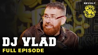 DJ Vlad On Migos Tupacs Murder Battling The Feds Building His Media Empire amp More  Drink Champs [upl. by Ahtimat]