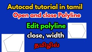 Autocad tutorial in tamilopen and close polyline in tamilcivil tamil [upl. by Tristram62]