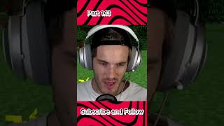 Pewdiepie Plays Minecraft Part 113 gaming minecraft [upl. by Marl]