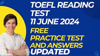 TOEFL Reading Practice Test With Answers 11 Jun 2024 [upl. by Pompei708]