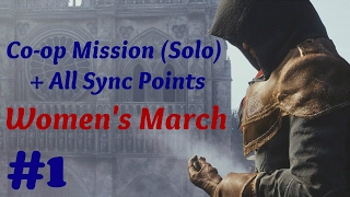 quotAssassin’s Creed Unityquot Solo Walkthrough Coop Mission 5 Political Persecution  Sync Points [upl. by Stiruc]