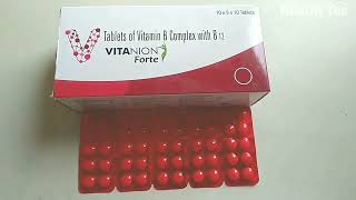 Vitanion Fort Tablet Uses  Vitamin B Complex With B12 Tablets Benefits  कमजोरीथकानपैरों में जलन [upl. by Ttelracs]