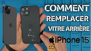 iPhone 15 Vitre Arrière A Éclaté  Comment Remplacer Étape Par Étape [upl. by Ahseym57]