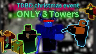 Tower Defenders Battle Defense Winter event 3 Towers Strat [upl. by Nonnad]