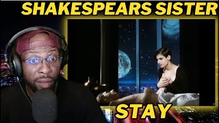 SHAKESPEARS SISTER  STAY OFFICIAL VIDEO  FIRST TIME HEARING AND REACTION [upl. by Asilrac641]