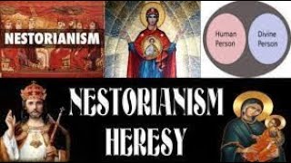 The Nestorianism Heresy 19th June 2022 [upl. by Ihcego]