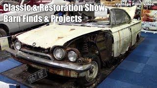 Barn Finds amp Projects at Classic Car amp Restoration Show 2019 [upl. by Llenaej]