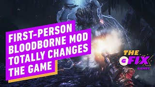 Bloodborne Modder Makes the Game FirstPerson and Its Coming Soon  IGN Daily Fix [upl. by Esmaria]