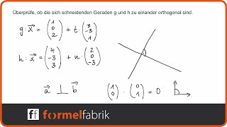 Skalarprodukt Sind die Geraden orthogonal [upl. by Quin504]