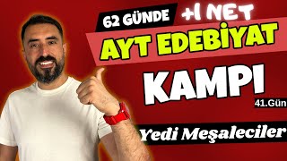 YEDİ MEŞALECİLER  62 Günde AYT EDEBİYAT Kampı 2024 PDF 📌41Gün  Deniz Hoca [upl. by Vincentia]