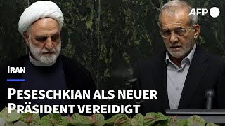 Iran Peseschkian als neuer Präsident vereidigt  AFP [upl. by Nagem]